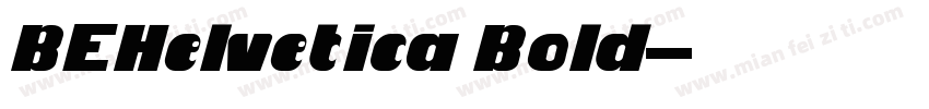 BEHelvetica Bold字体转换